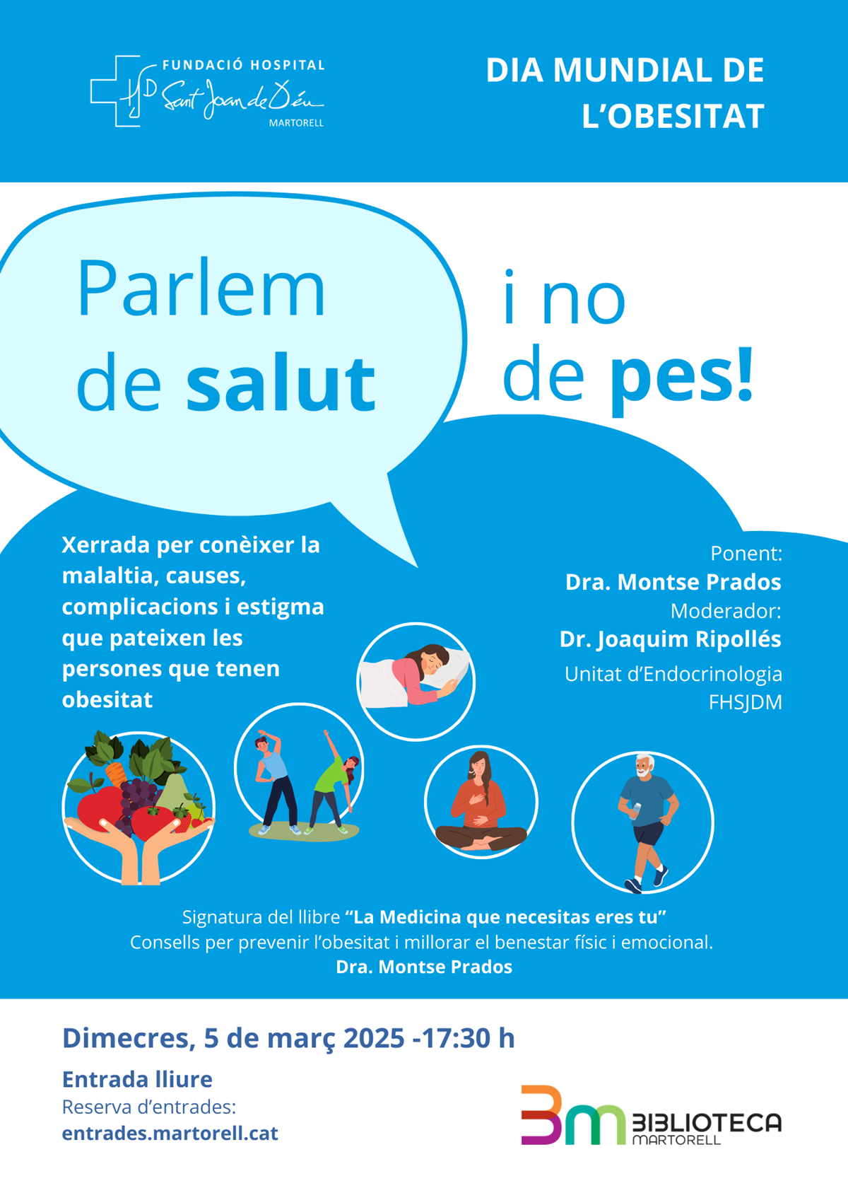 Parlem de salut i no de pes! FHSJDM Biblioteca Martorell